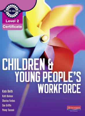 Level 2 Certificate Children and Young People's Workforce Candidate Handbook by Penny Tassoni image