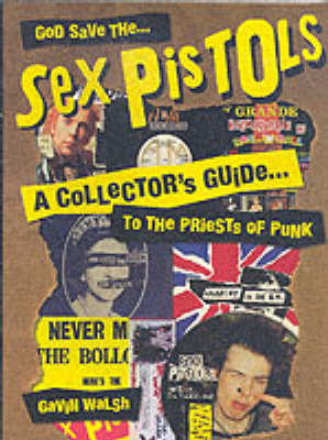 God Save The Sex Pistols by Gavin Walsh image