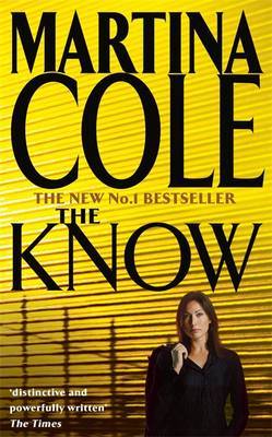 The Know on Paperback by Martina Cole