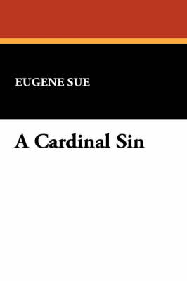 A Cardinal Sin by Eugene Sue image