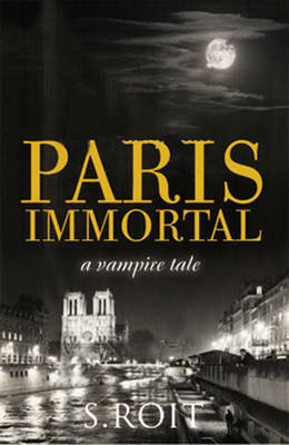 Paris Immortal by Sherry Roit image
