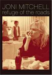 Joni Mitchell - Refuge Of The Road Joni Mitchell - Refuge Of The Road