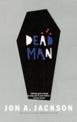 Dead Man on Paperback by Jon A Jackson