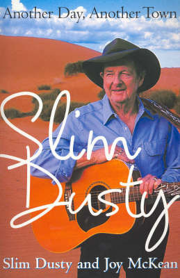 Another Day, Another Town by Slim Dusty image