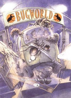 Bug World on Hardback by Andy Dixon