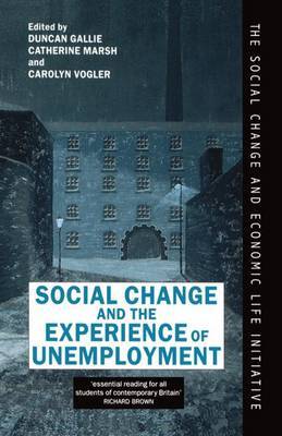 Social Change and the Experience of Unemployment image