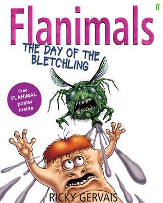 Flanimals: The Day of the Bletchling by Ricky Gervais image