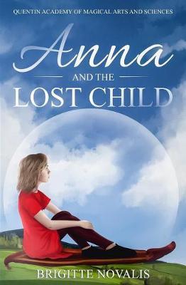 Anna and the Lost Child by Brigitte Novalis image