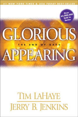 Glorious Appearing: The End of Days by Tim F LaHaye image