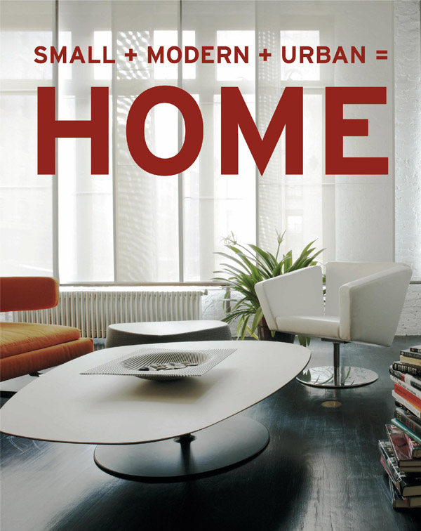 Small+Modern+Urban=Home by Aitana Lleonard