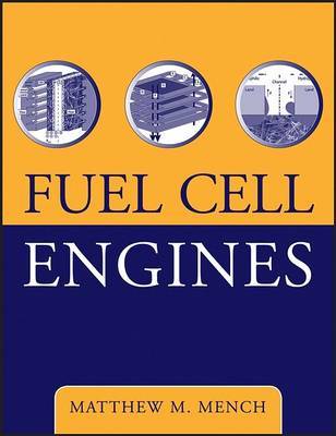 Fuel Cell Engines by Matthew M. Mench image