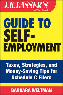 J.K. Lasser's Guide to Self-Employment by Barbara Weltman image