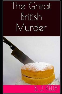 The Great British Murder by Scott Kelly image