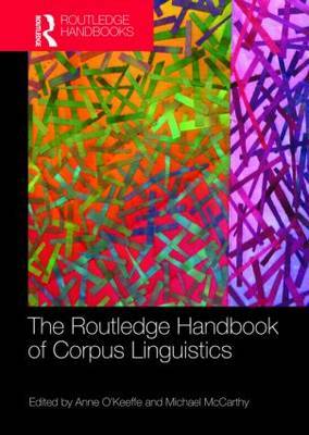 The Routledge Handbook of Corpus Linguistics on Hardback