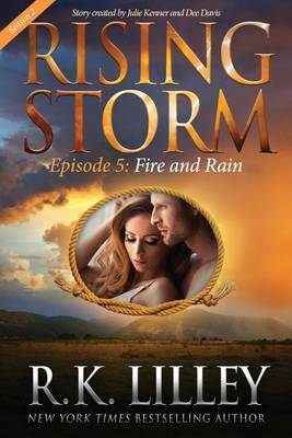 Fire and Rain, Season 2, Episode 5 by R K Lilley image