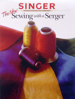 The New Sewing with a Serger by Creative Publishing International image