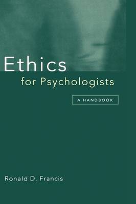 Ethics for Psychologists by Ronald Francis image