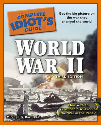 The Complete Idiot's Guide to World War II by Mitchell G Bard image