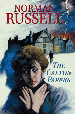 The Calton Papers on Hardback by Norman Russell