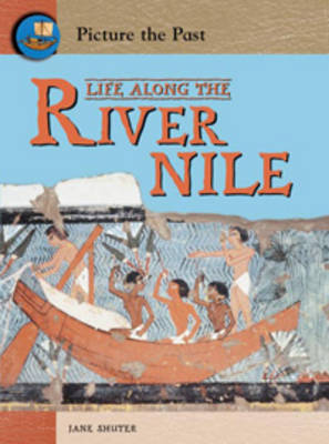Life Along The River Nile by Jane Shuter image