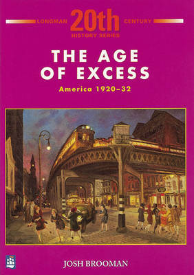 The Age of Excess: America 1920-32 1st Booklet of Second Set by Josh Brooman image