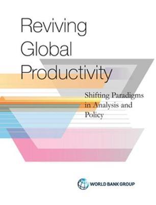Reviving Global Productivity by Ana Paula Cusolito image