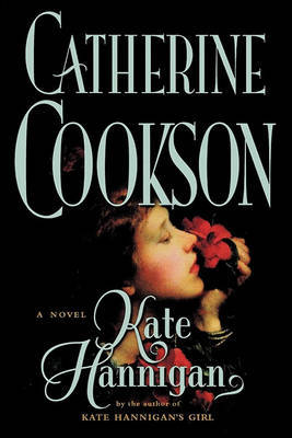 Kate Hannigan by Catherine Cookson