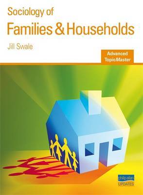 Families and Households on Paperback by Jill Swale