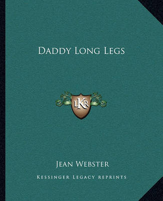 Daddy Long Legs on Paperback by Jean Webster