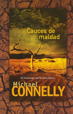 Cauces de Maldad by Michael Connelly image