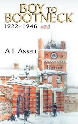 Boy to Bootneck by A.L. Ansell image