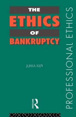The Ethics of Bankruptcy by Jukka Kilpi image