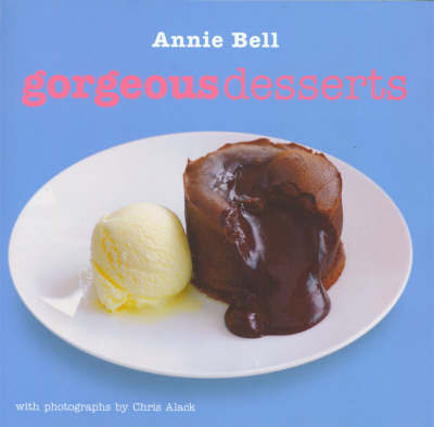 Gorgeous Desserts by Annie Bell image