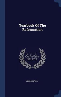 Yearbook of the Reformation by * Anonymous image