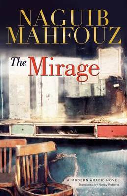 The Mirage on Hardback by Naguib Mahfouz