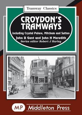 Croydon's Tramways by John B. Gent image