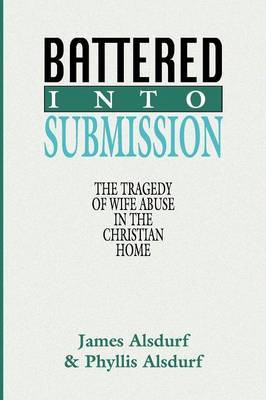 Battered Into Submission by James Alsdurf image