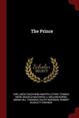 The Prince by Carl Adolf Buchheim