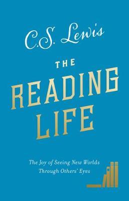 The Reading Life on Hardback by C.S Lewis