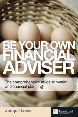 Be Your Own Financial Adviser by Jonquil Lowe image