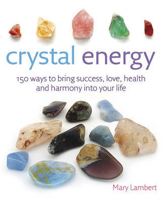 Crystal Energy by Mary Lambert image