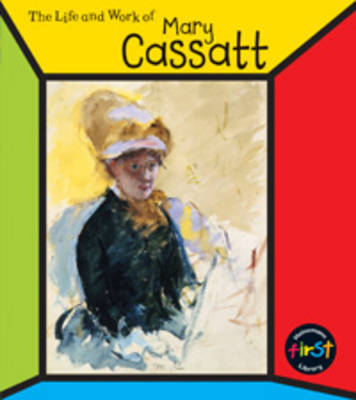 The Life and Work of Mary Cassatt by Ernestine Giesecke image