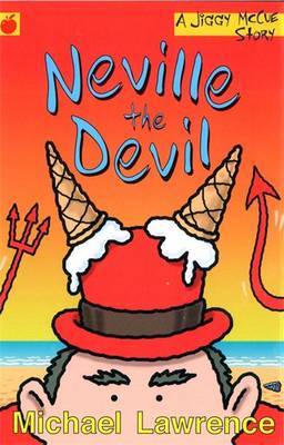 Jiggy McCue: Neville The Devil by Michael Lawrence