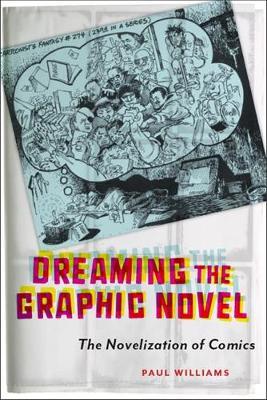Dreaming the Graphic Novel by Paul Williams image