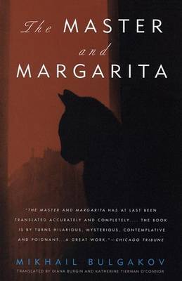 The Master and Margarita by Mikhail Bulgakov