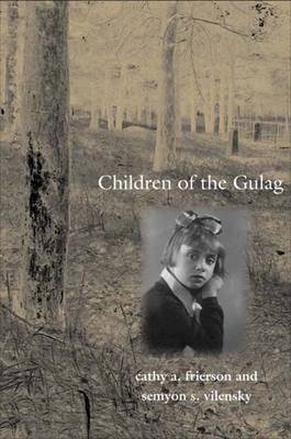 Children of the Gulag by Semyon Samuilovich Vilensky image