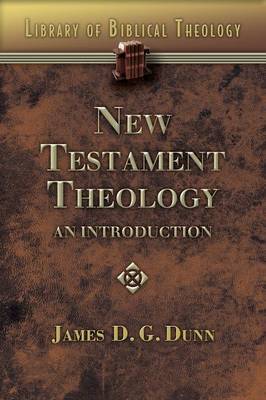 New Testament Theology by James D.G. Dunn image