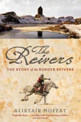 The Reivers by Alistair Moffat image