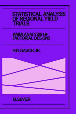 Statistical Analysis of Regional Yield Trials: AMMI Analysis of Factorial Designs image