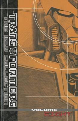 Transformers: The IDW Collection Volume 8 by Andy Lanning image